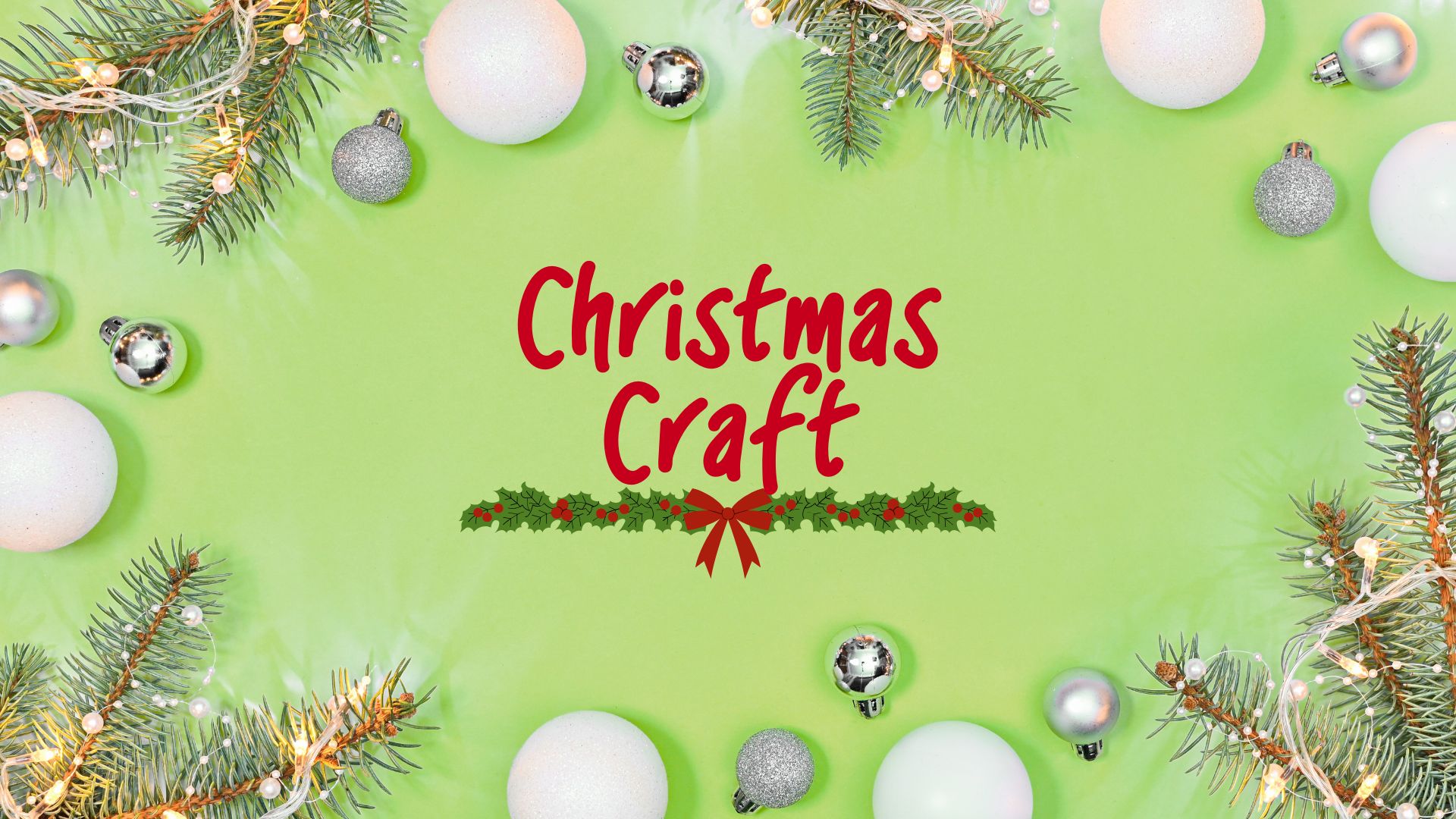 Christmas Craft