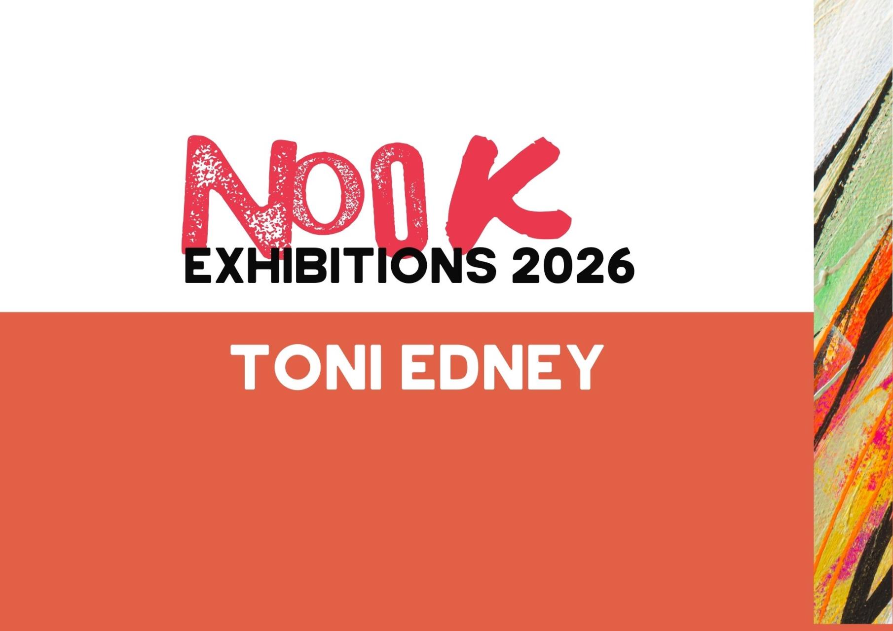 Nook Exhibition | Toni Edney